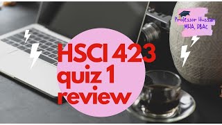 HSCI 423 zoom quiz 1 review