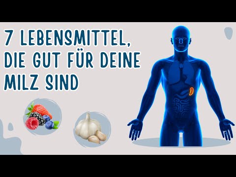 7 Lebensmittel, die gut für deine Milz sind