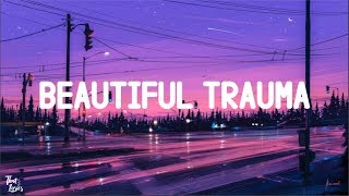 P!nk  ‒ Beautiful Trauma  ‒ (Lyrics/Lyrics Video)