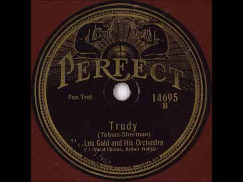 Lou Gold & His Orchestra "Trudy" 1924 Roaring Twenties Jazz Band 78 RPM