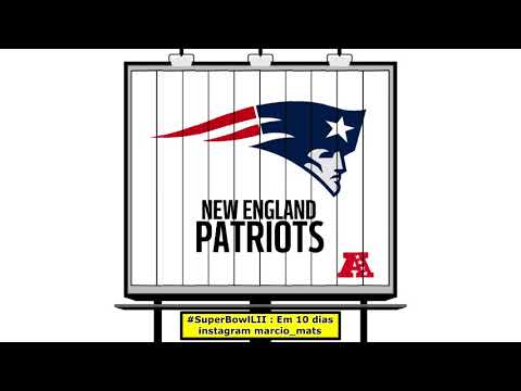 Super Bowl LII - FALTAM 10 DIAS!!!