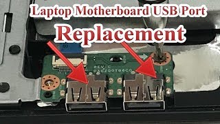 Laptop Motherboard USB Port Replacement