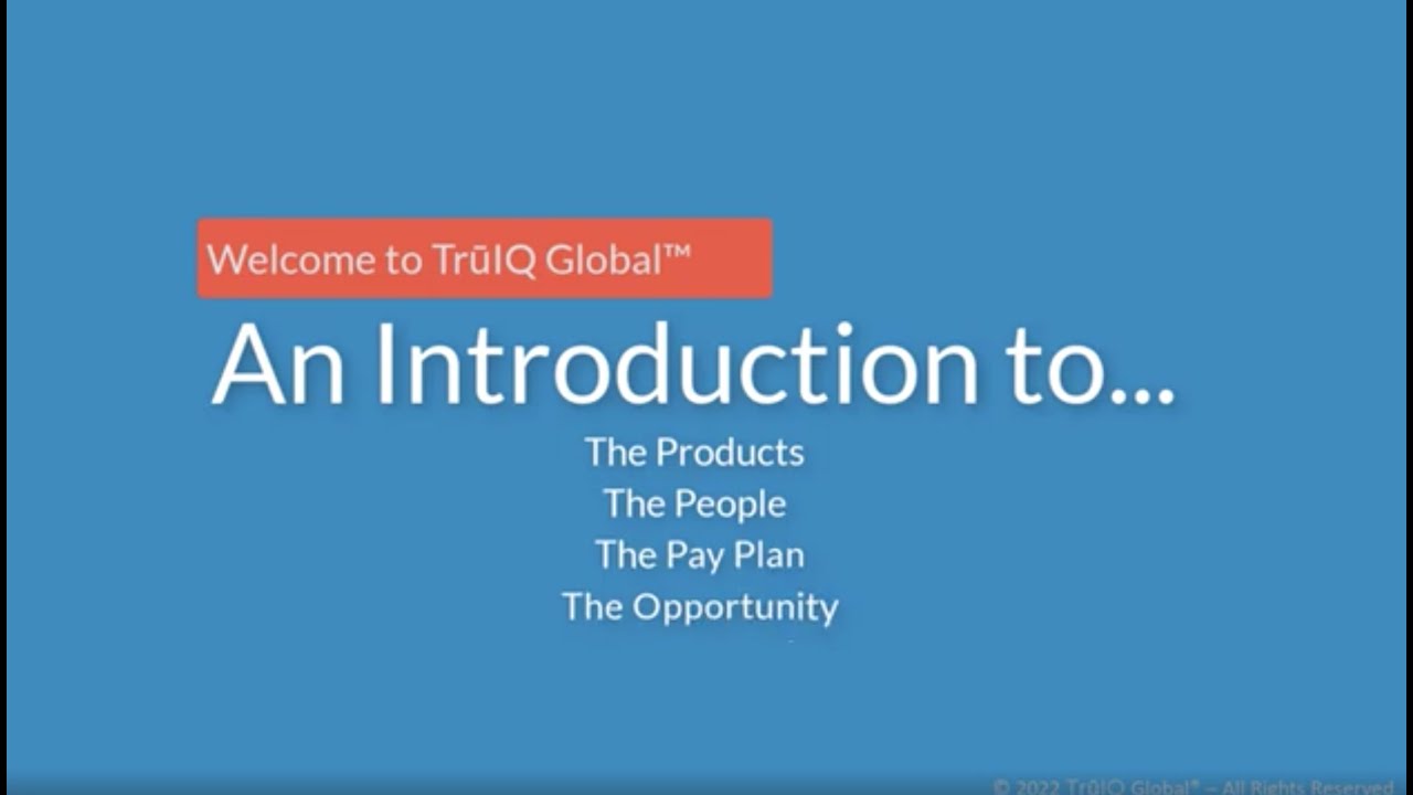 An Introduction to TruIQ - Short Version