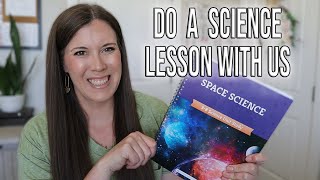 The Good & The Beautiful: Do a Space Science Lesson with Us!