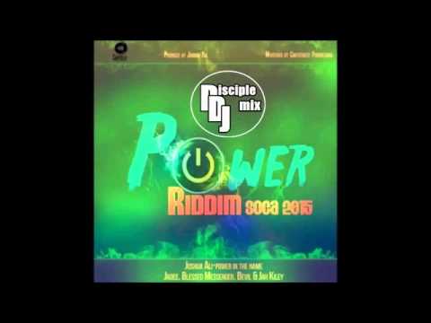 POWER RIDDIM 2015 DISCIPLEDJ MIX GOSPEL SOCA