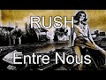 RUSH - Entre Nous (Lyric Video)