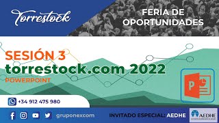 Torrestock 2022. Sesión PowerPoint - Animación Vista general