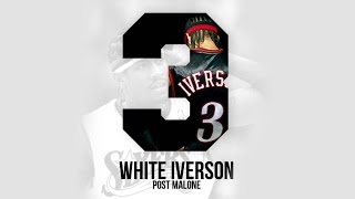 Post Malone - White Iverson (Official Audio)