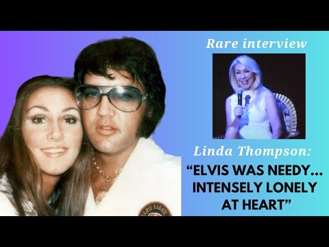 Elvis and Linda Thompson love affair: Rare interview