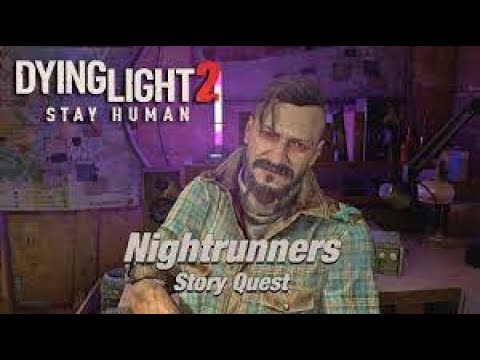 DYING LIGHT 2  Nightrunners  E1 Part  39  #pc Walkthrough Gameplay - Full Game