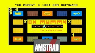 Amstrad CPC 464 Games - Oh Mummy!