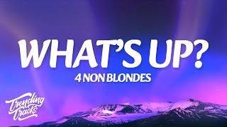 Download lagu 4 Non Blondes - What's Up (Lyrics) mp3 Download lagu 4 Non Blondes - What's Up (Lyrics) mp3