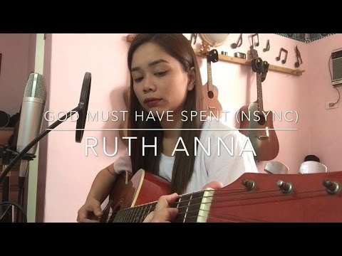 "God Must Have Spent" (Cover) - Ruth Anna