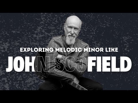 Exploring The Modes Of Melodic Minor Like John Scofield | Jazz/Fusion Guitar Lesson