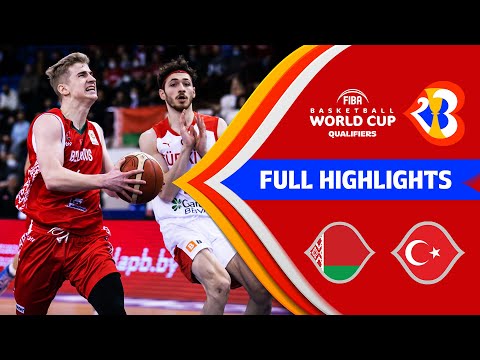 Belarus - Turkey | Full Highlights - #FIBAWC 2023 Qualifiers