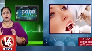 Reasons and Treatment for Dental problems | Partha Dental Hospitals | Good Health - V6 News