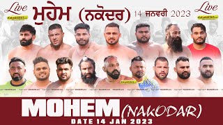Mohem (Nakodar) Kabaddi Tournament 14 Jan 2023