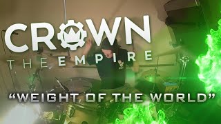 Crown The Empire - Weight of the World (NEW 2016!) - Drum Cover
