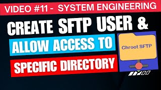Create SFTP user and allow access to specific directory | SFTP Chroot