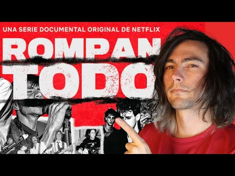 El problema con Rompan Todo (El documental de la historia del Rock en espa&ntilde;ol)