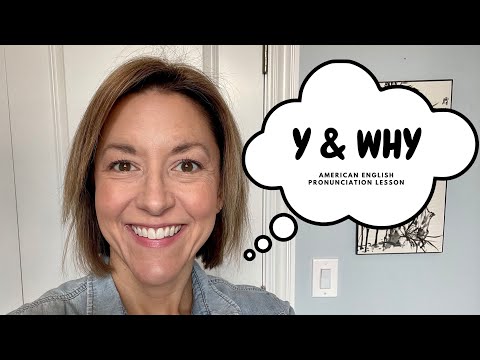 如何給WHY和Y發音--美國英語同音字發音課程 (How to Pronounce WHY & Y- American English Homophone Pronunciation Lesson)