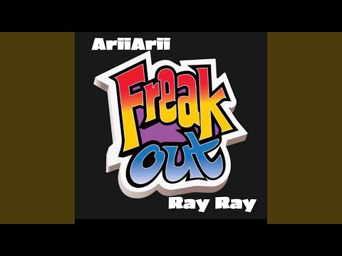 Freak out (feat. Yrt Ray)