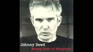 I JUST DON'T EXIST - by Johnny Dowd (1997)