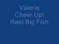 Reel Big Fish - Valerie