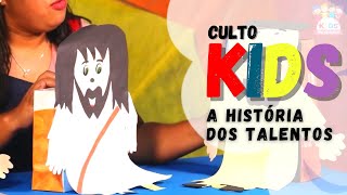 CULTO KIDS // PARABOLA DOS TALENTOS