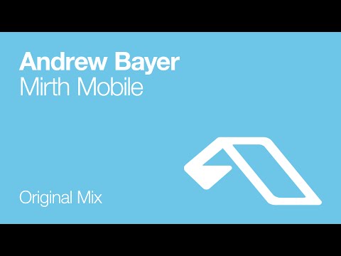 Andrew Bayer - Mirth Mobile