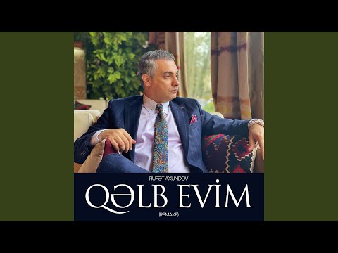 Qəlb Evim (Remake)
