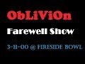 OBLIVION Farewell show 3-11-00 Fireside Bowl, Chicago. Punk rock Fun pt2