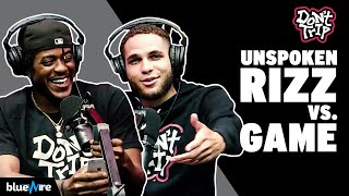 Unspoken Rizz vs Game With Women | Don&#39;t Trip Ep.52 (FULL EP)