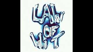 Law of Wit - The Runaway Runaways