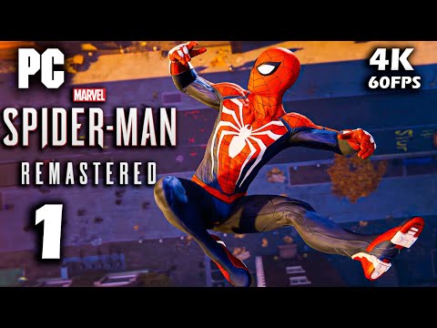 MARVEL’S SPIDER-MAN REMASTERED PC Gameplay Walkthrough Part 1 (4K 60 FPS RAY TRACING)