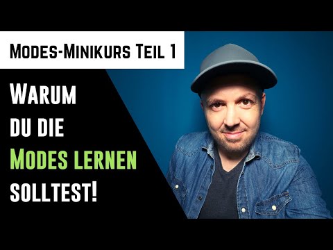 Warum du die Modes lernen solltest - Gitarre Modes lernen (Minikurs Teil 1)