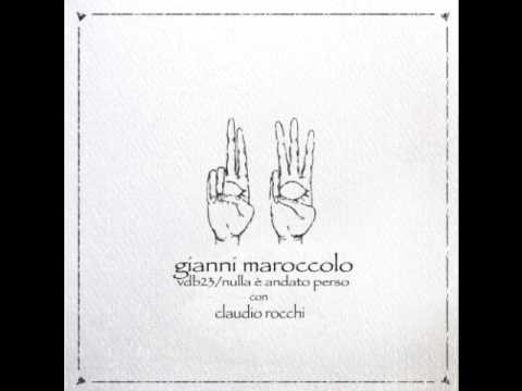 Gianni Maroccolo & Claudio Rocchi - La Melodie De Terrence