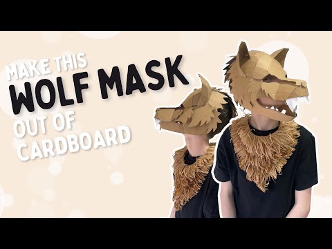 Make this Wolf Mask out of Cardboard