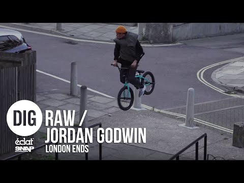 DIG BMX RAW: Jordan Godwin - Éclat 'LONDON ENDS'