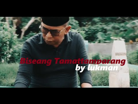 Biseang Tamattamparang - Lukman Rola Cover