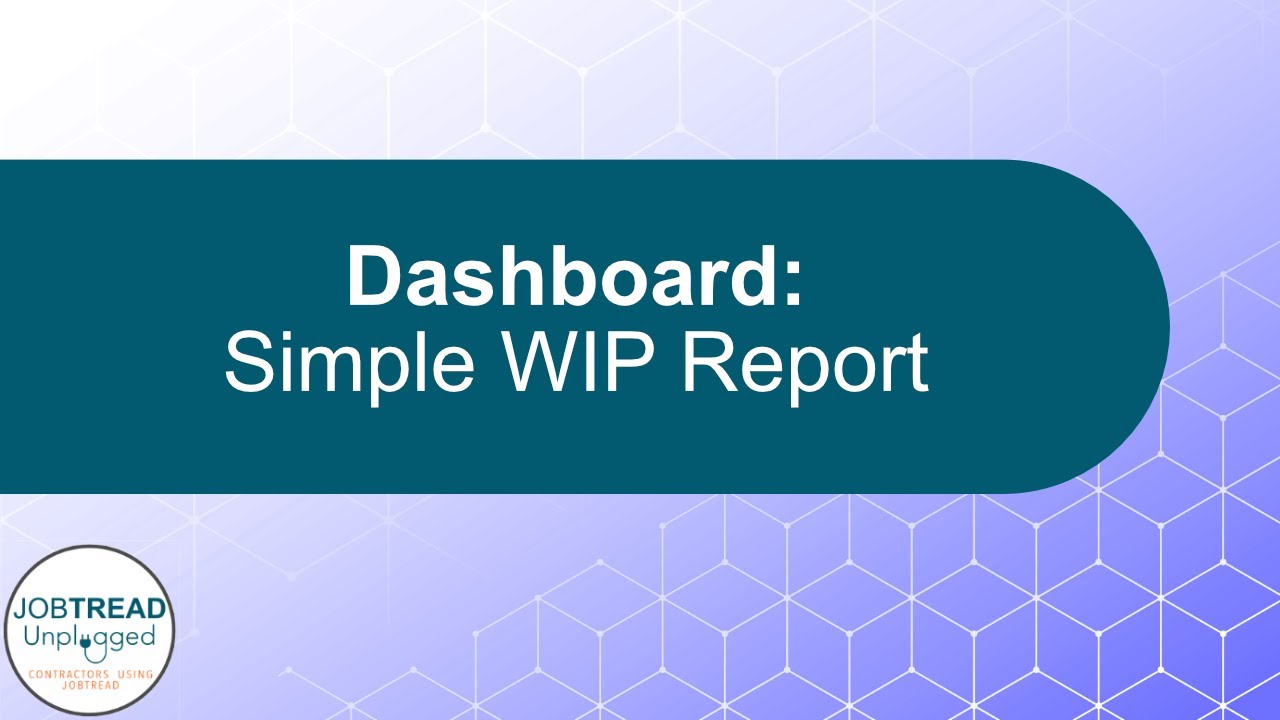 Dashboard - Simple Wip Report