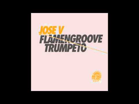 Jose V - Flamengroove