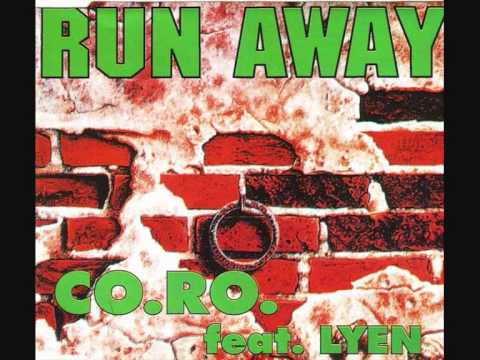 CO.RO Feat Lyen - RUN AWAY (Dance Winter 1994-95)