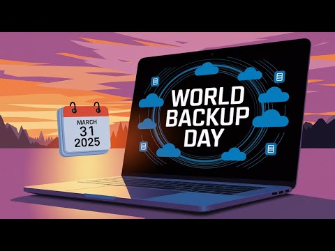 31st March | World Backup Day 2025 🔒 | Don’t Be an April Fool – Backup Your Data Today! 💻☁️ #Backup
