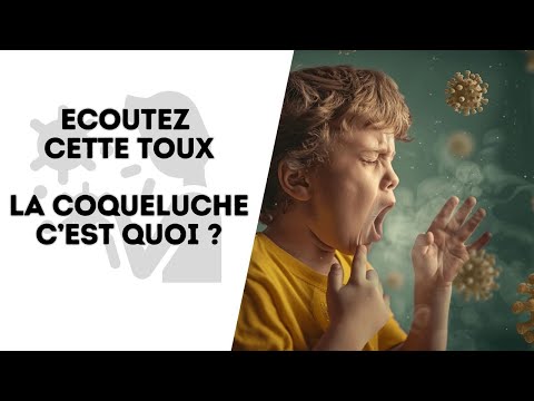 Comprendre la Coqueluche : Symptômes, Traitements et Prévention Expliqués !