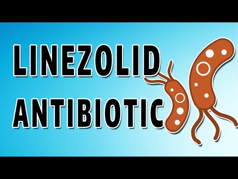 Linezolid antibiotics