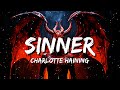 Charlotte Haining - Sinner (Lyrics)