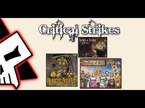 Critical Strikes - Empires of Zidal, Scripts and Scribes, and Jungle Ascent 