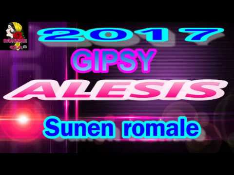 Gipsy Alesis   Sunen romale 2017