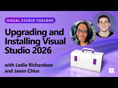 Upgrading and Installing Visual Studio 2026